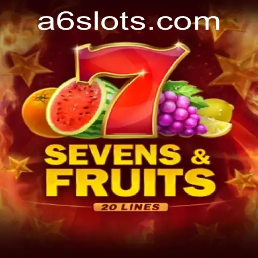Descubra o Mundo de SevensFruits20 no a6.com
